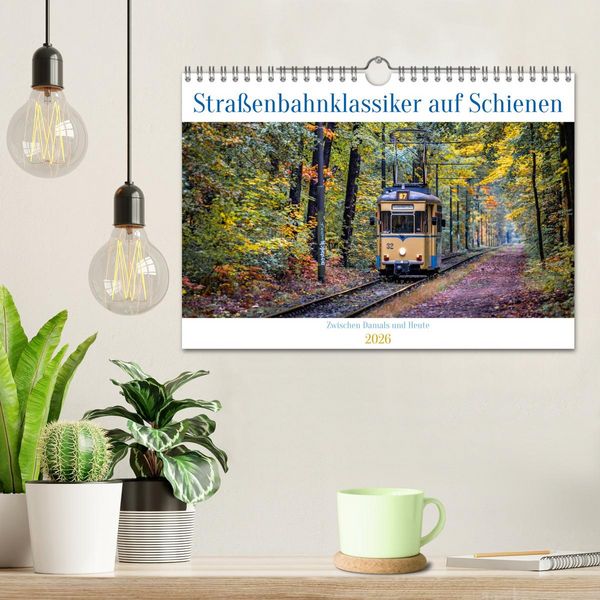 Produktbild: Stra&szlig;enbahnklassiker auf Schienen (Wandkalender 2026 DIN A4 quer), CALVENDO Monatskalender