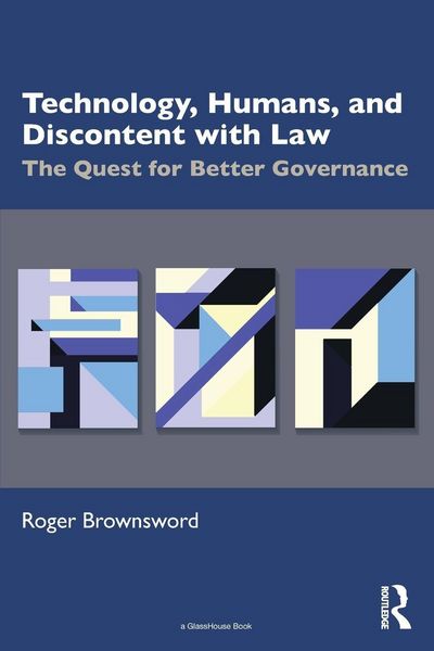 Produktbild: Technology, Humans, and Discontent with Law