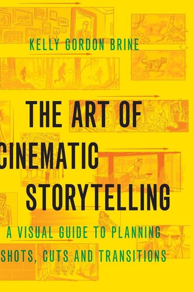 Produktbild: The Art of Cinematic Storytelling