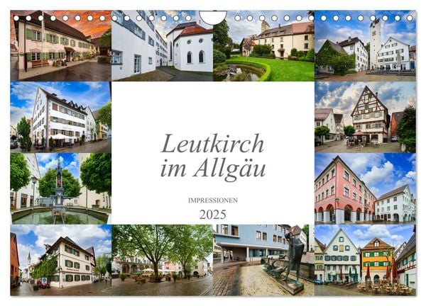 Leutkirch im Allgäu Impressionen (Wandkalender 2025 DIN A4 quer), CALVENDO Monatskalender