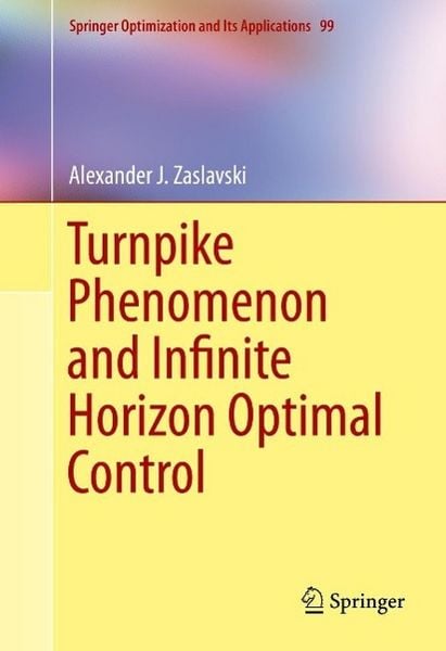 Produktbild: Turnpike Phenomenon and Infinite Horizon Optimal Control