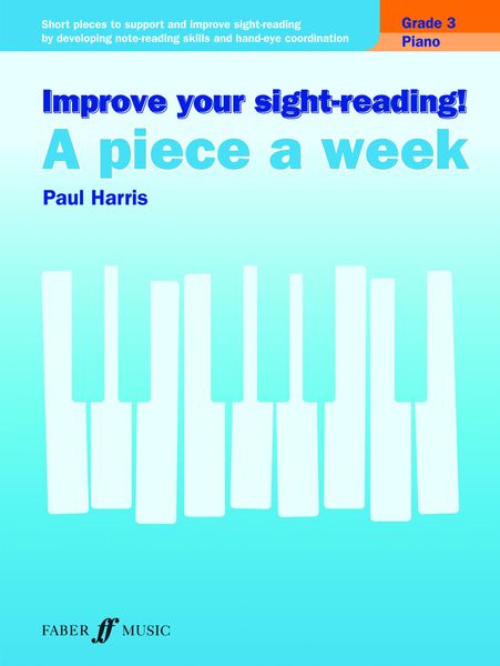Produktbild: Improve your sight-reading! A Piece a Week Piano Grade 3