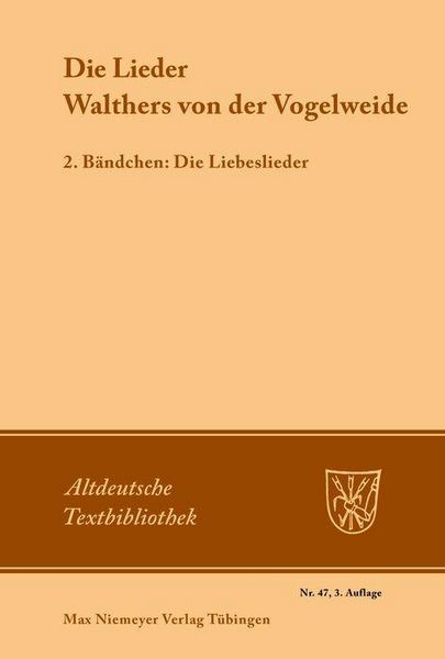 Produktbild: Die Lieder Walthers von der Vogelweide