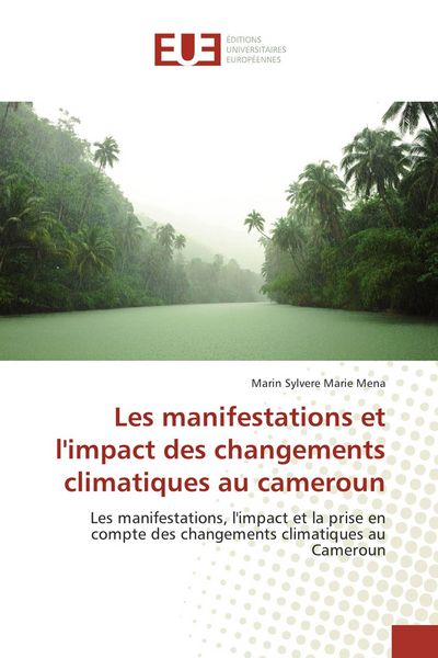 Produktbild: Les manifestations et l'impact des changements climatiques au cameroun