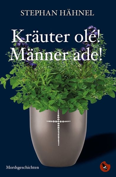 Produktbild: Kr&auml;uter ol&eacute;! M&auml;nner ade!