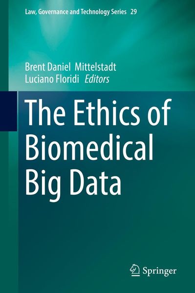Produktbild: The Ethics of Biomedical Big Data
