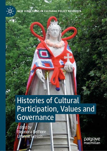 Produktbild: Histories of Cultural Participation, Values and Governance