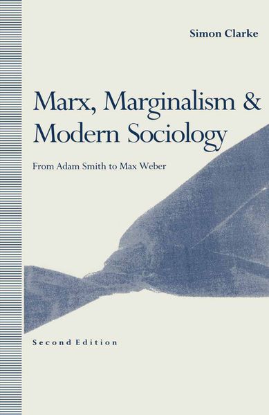 Produktbild: Marx, Marginalism and Modern Sociology