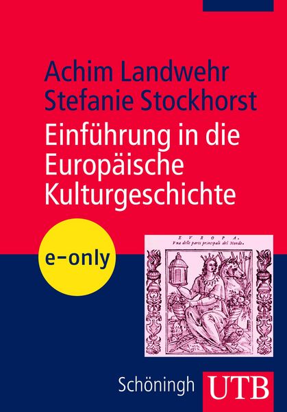Produktbild: Einf&uuml;hrung in die europ&auml;ische Kulturgeschichte