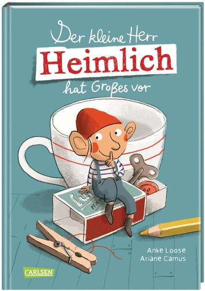Produktbild: Der kleine Herr Heimlich hat Gro&szlig;es vor