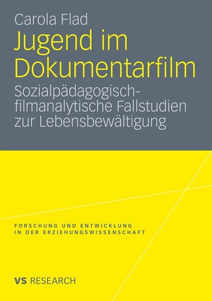 Jugend im Dokumentarfilm, Taschenbuch von Carola Flad, VS Verlag für Sozialwissenschaften, 9783531174754