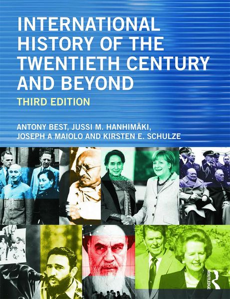 Produktbild: International History of the Twentieth Century and Beyond