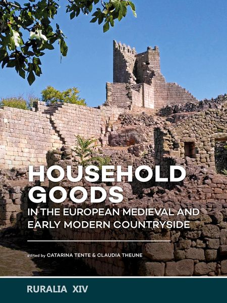Produktbild: Household goods in the European Medieval and Early Modern Countryside