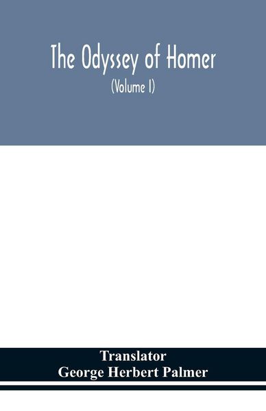 Produktbild: The Odyssey Of Homer (Volume I)
