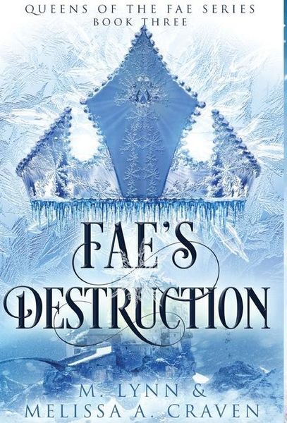Produktbild: Fae's Destruction (Queens of the Fae Book 3)