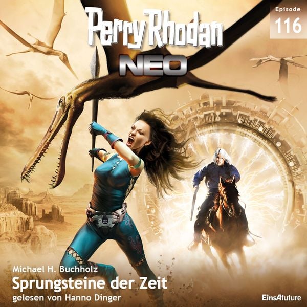 Perry Rhodan Neo 116: Sprungsteine der Zeit