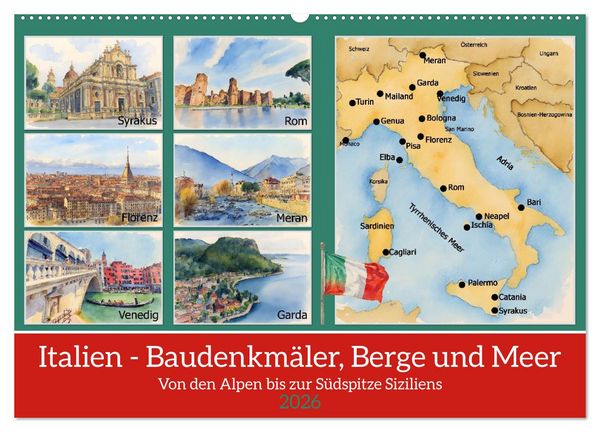 Italien - Baudenkmäler, Berge und Meer (Wandkalender 2026 DIN A2 quer), CALVENDO Monatskalender