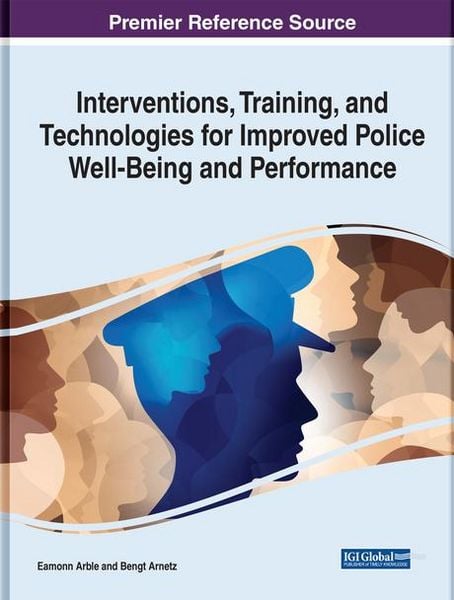 Produktbild: Interventions, Training, and Technologies for Improved Police Well-Being and Performance