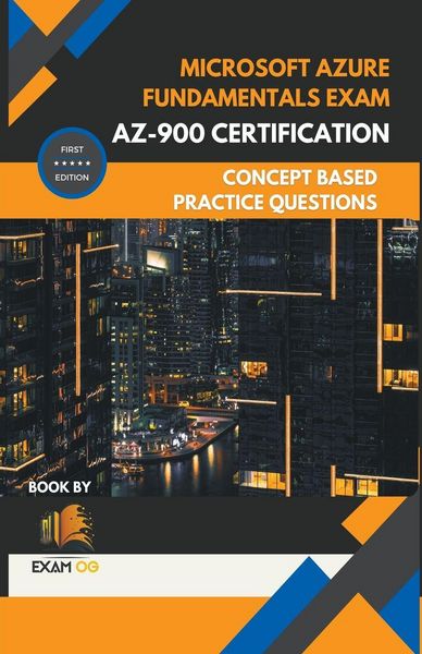 Produktbild: Microsoft Azure Fundamentals Exam AZ-900 Certification Concept Based Practice Question Latest Edition 2026