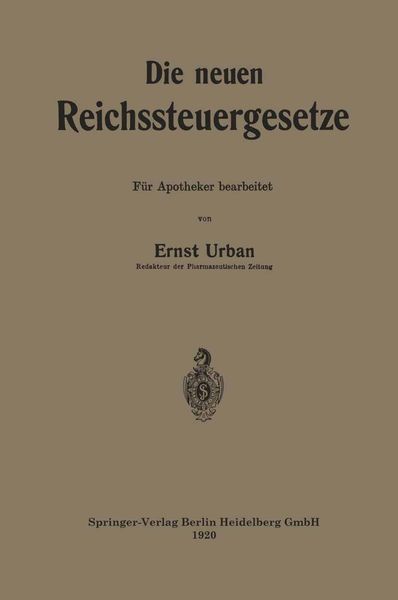 Produktbild: Die neuen Reichssteuergesetze