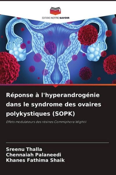 Produktbild: R&eacute;ponse &agrave; l'hyperandrog&eacute;nie dans le syndrome des ovaires polykystiques (SOPK)