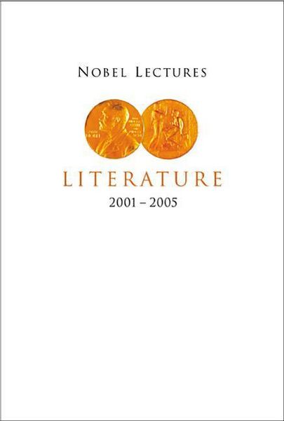 Produktbild: Nobel Lectures in Literature (2001-2005)