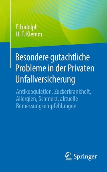 Produktbild: Besondere gutachtliche Probleme in der Privaten Unfallversicherung