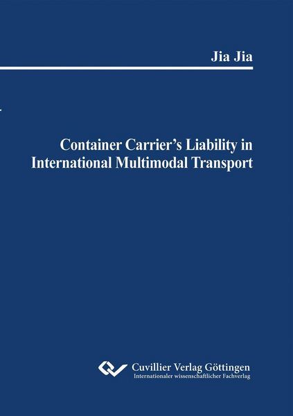 Produktbild: Container Carrier's Liability in International Multimodal Transport