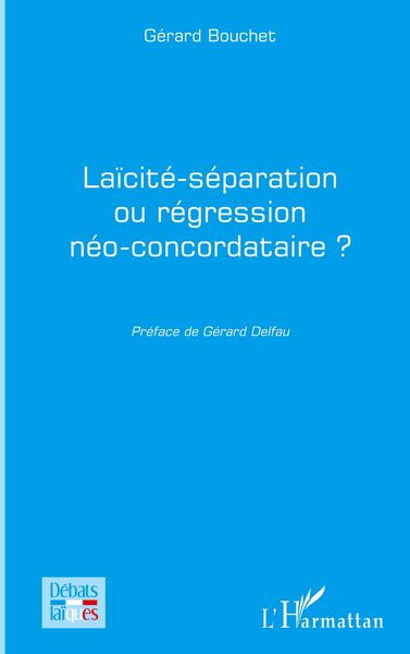 Produktbild: La&iuml;cit&eacute;-s&eacute;paration ou r&eacute;gression n&eacute;o-concordataire ?
