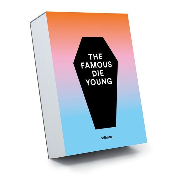 Produktbild: The Famous Die Young