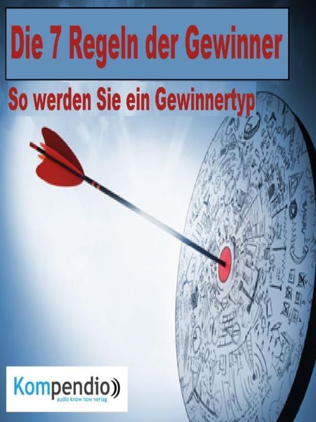Produktbild: Die 7 Regeln der Gewinner