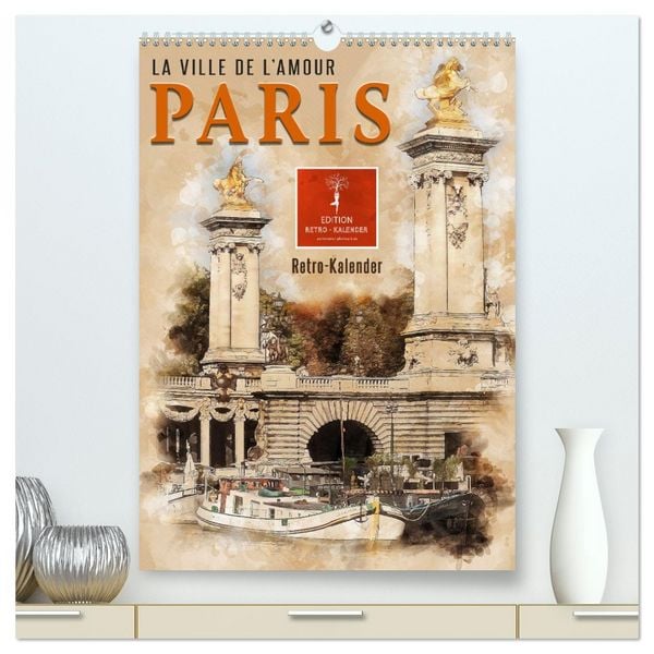 Produktbild: Paris - la Ville de l'amour (hochwertiger Premium Wandkalender 2026 DIN A2 hoch), Kunstdruck in Hochglanz