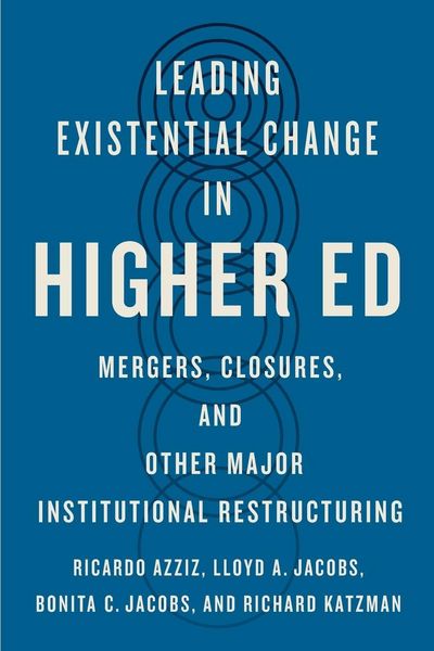 Produktbild: Leading Existential Change in Higher Ed