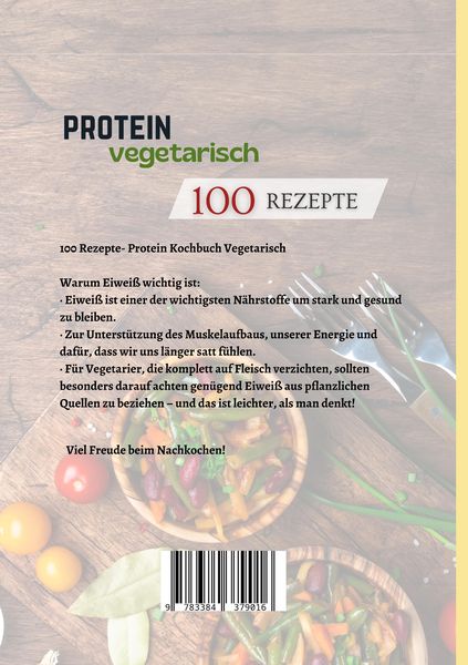 Produktbild: Protein Vegetarisch- 100 Rezepte