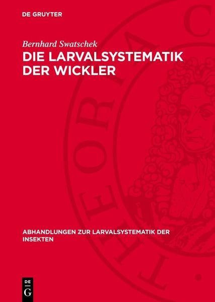 Produktbild: Die Larvalsystematik der Wickler
