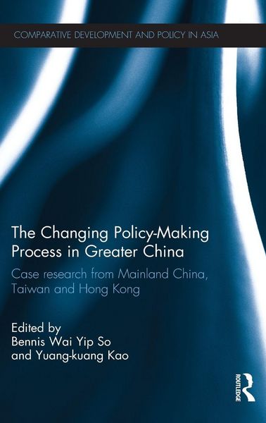 Produktbild: The Changing Policy-Making Process in Greater China