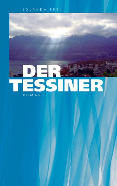 Produktbild: Der Tessiner
