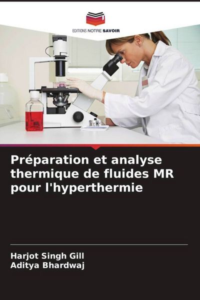 Produktbild: Pr&eacute;paration et analyse thermique de fluides MR pour l'hyperthermie