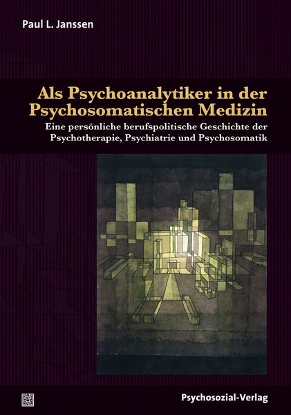Produktbild: Als Psychoanalytiker in der Psychosomatischen Medizin