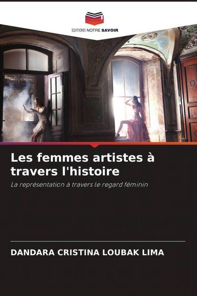 Produktbild: Les femmes artistes &agrave; travers l'histoire