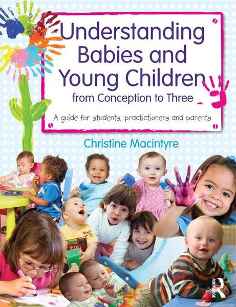 Produktbild: Understanding Babies and Young Children from Conception to Three