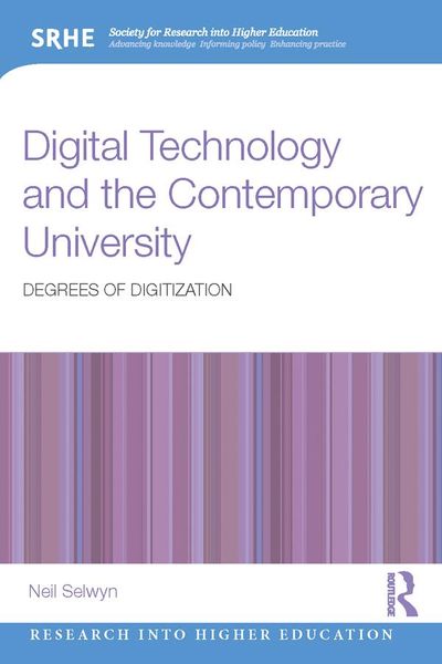 Produktbild: Digital Technology and the Contemporary University