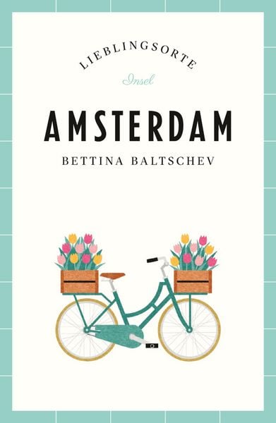 Produktbild: Amsterdam Reisef&uuml;hrer LIEBLINGSORTE