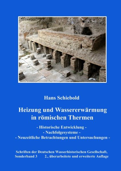 Heizung und Wassererwärmung in römischen Thermen
