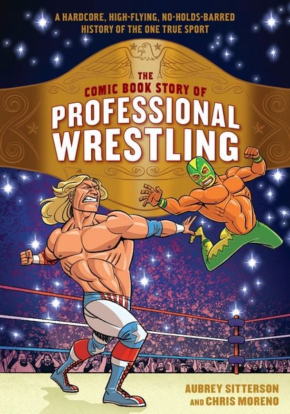 Produktbild: The Comic Book Story of Professional Wrestling