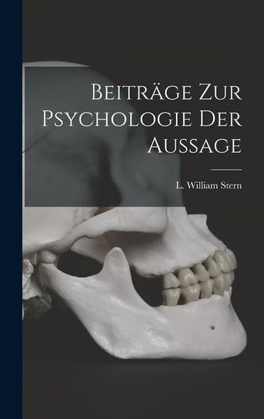 Produktbild: Beitr&auml;ge zur Psychologie der Aussage