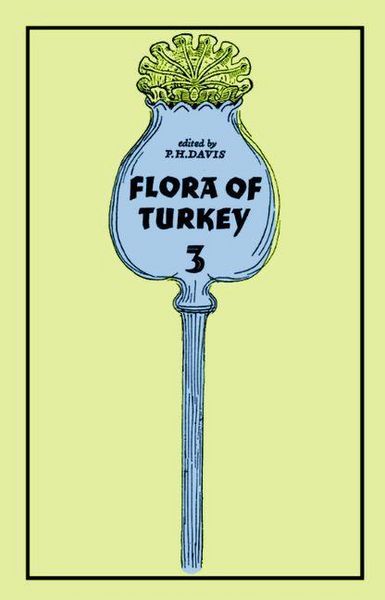 Produktbild: Flora of Turkey, Volume 3