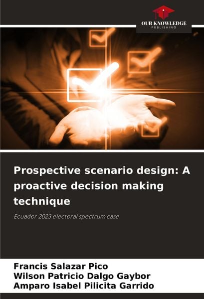 Produktbild: Prospective scenario design: A proactive decision making technique
