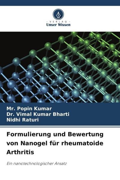 Produktbild: Formulierung und Bewertung von Nanogel f&uuml;r rheumatoide Arthritis