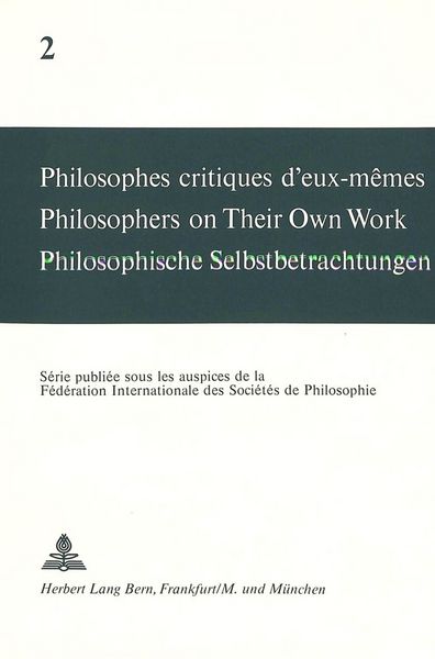 Produktbild: Philosophes critiques d'eux-m&ecirc;mes- Philosophers on Their Own Work- Philosophische Selbstbetrachtungen